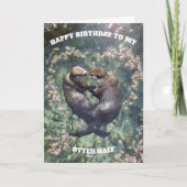 Carte Happy Birthday to My Otter Half  (Devant)