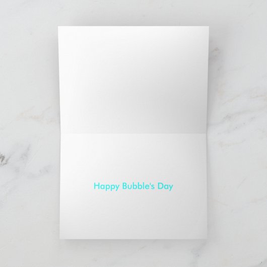 Carte Happy Bubble's Day Birthday Card with Fish (Intérieur)