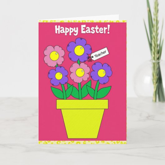 Carte Happy Easter Teacher Flower Card (Devant)