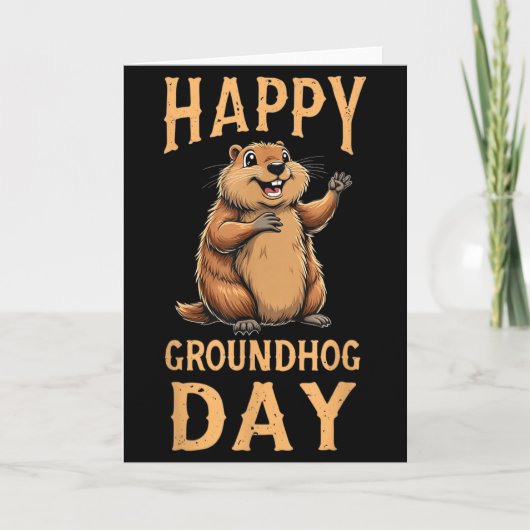 Carte Happy Groundhog Day _1  (Devant)