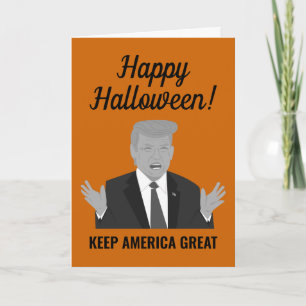 Carte Happy Halloween Keep America Great Trump dessin an