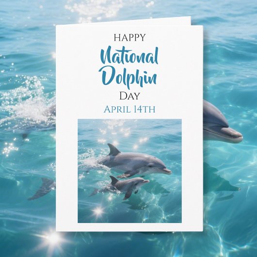 Carte Happy National Dolphin Day | April 14th