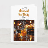 Carte Happy National Hot Toddy Day ! January 11th (Devant)