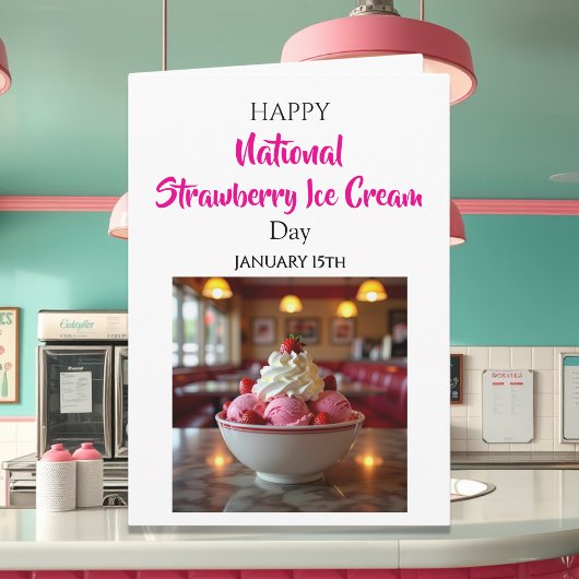Carte Happy National Strawberry Ice Cream Day | Jan 15th