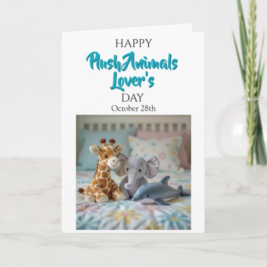 Carte Happy Plush Animals Day | October 28th (Devant)