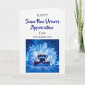Carte Happy Snow Plow Drivers Appreciation Day | Dec 2nd (Devant)