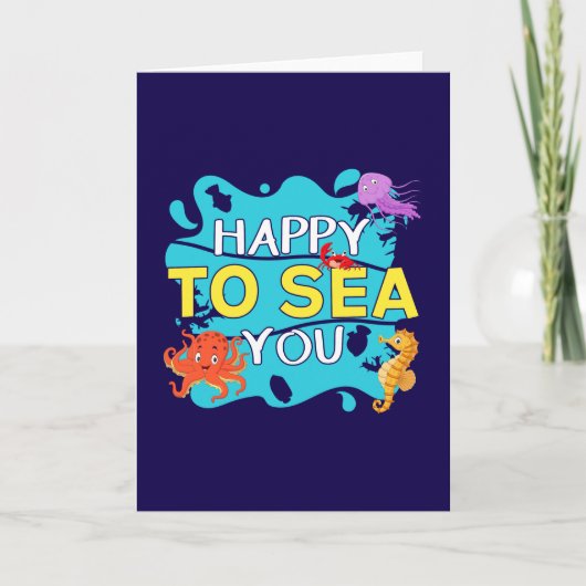 Carte Happy to Sea You - Ocean Pun (Devant)
