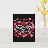 Carte Happy Valentines Day And Yes It Is My Birthday Val (Fleur jaune)