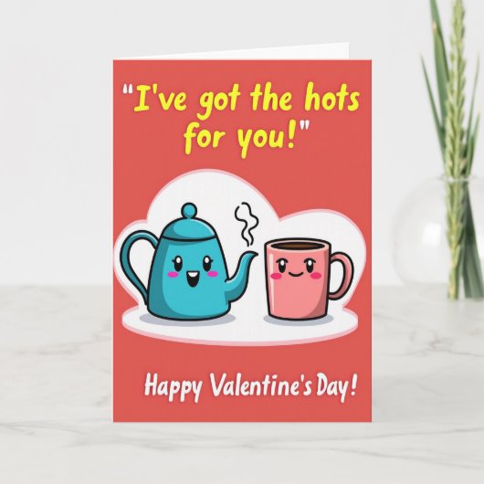 Carte Happy Valentines Hots For You Card (Devant)