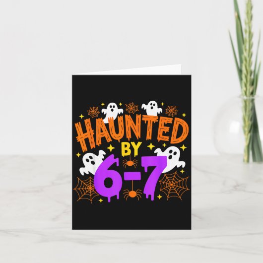 Carte Haunted By 67 Funny Six Seven Meme Halloween Costu (Devant)
