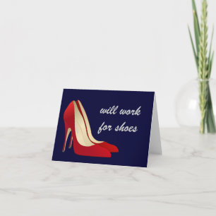 Carte Hautement motivé : Travaillera pour les chaussures