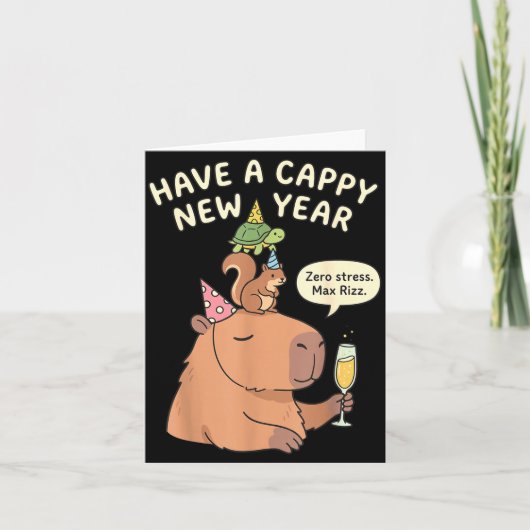 Carte Have A Cappy New Year 2026 Capybara Max Rizz Funny (Devant)