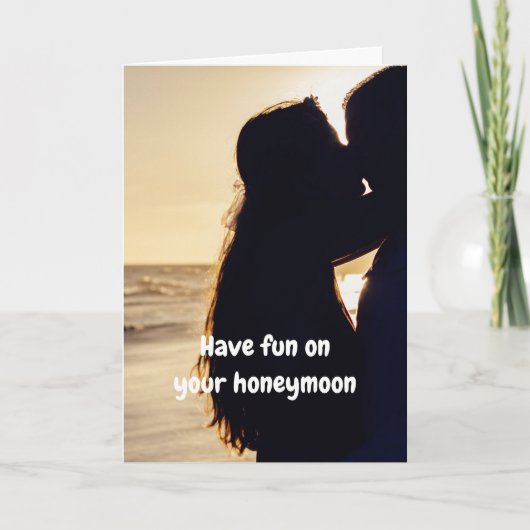Carte Have fun on your honeymoon. (Devant)