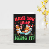 Carte Have You Tried Icings It Gingerbread Nurse Christm (Fleur jaune)