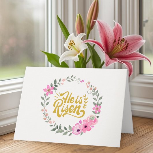 Carte He Is Risen Personalized Christian Elegant Floral 