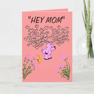 CARTE "HÉ MAMAN "