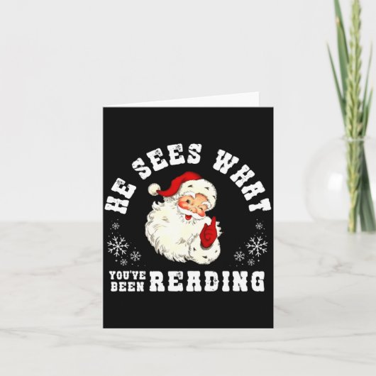Carte He Sees What You've Been Reading Funny Bookish Chr (Devant)