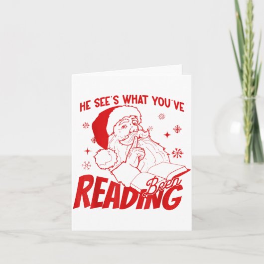 Carte He Sees What You've Been Reading Santa Bookish Chr (Devant)