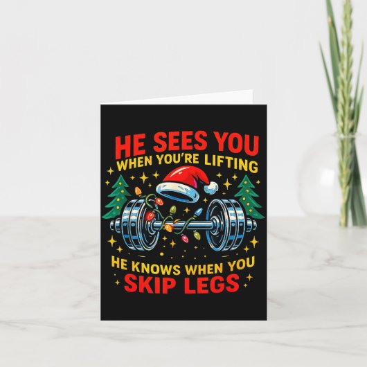 Carte He Sees You Lifting Funny Skip Legs Christmas Tee  (Devant)