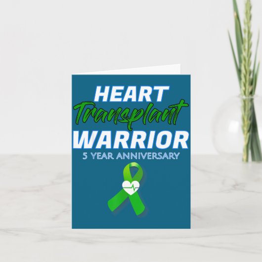 Carte Heart Transplant 5 Year Anniversary Warrior Patien (Devant)