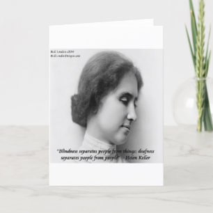 Carte Helen Keller et Célèbre Citation Sourde/Aveugle