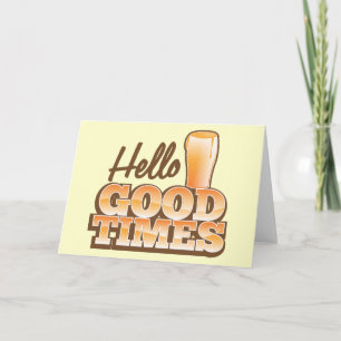 Carte Hello Good Times! Design de magasin de bière