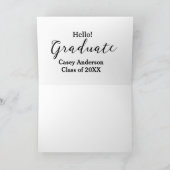 Carte Hello graduate class of 20XX name congrats stylish (Intérieur)
