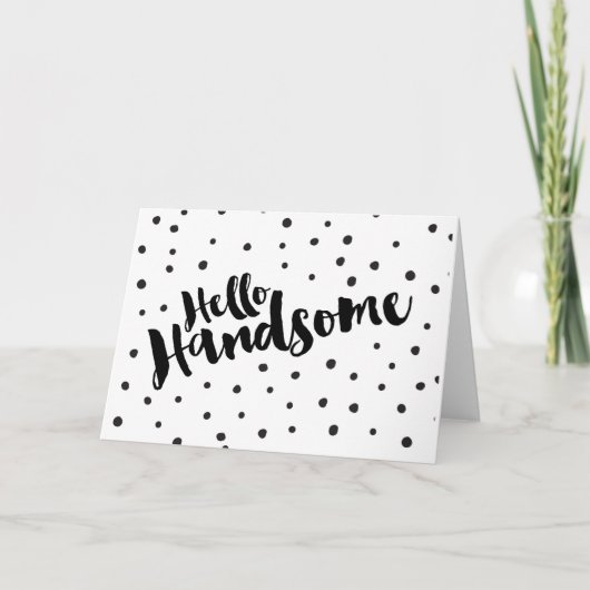 Carte Hello Handsome (Devant)