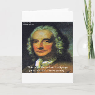 Carte Henry Fielding "Si l'argent est votre dieu" Citati