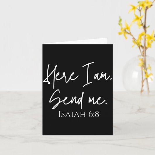 Carte Here I Am Send Me Isaiah 6_8 Bible Verse Christian (Fleur jaune)
