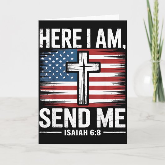 Carte Here I Am Send Me Isaiah 6_8 Christian Usa Flag Bi (Devant)