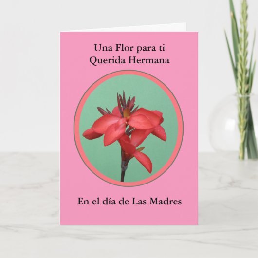 Carte Hermana de Dia de Las Madres Una Flor Para MI (Devant)