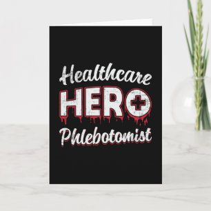 Carte Héros de la santé Phlebotomiste infirmière Phlebot