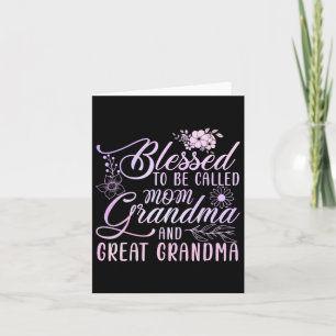 Carte Heureuse d'être appelée maman grand-mère et arrièr