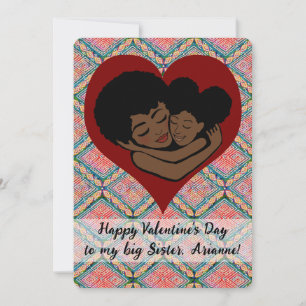 Carte Heureuse Sainte-Valentin de mon ethnie Big Sister