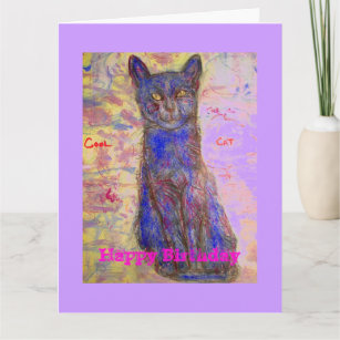 Carte heureux anniversaire tu es un chat cool
