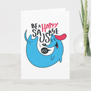 CARTE HEUREUX CHIEN DE SAUSAGE