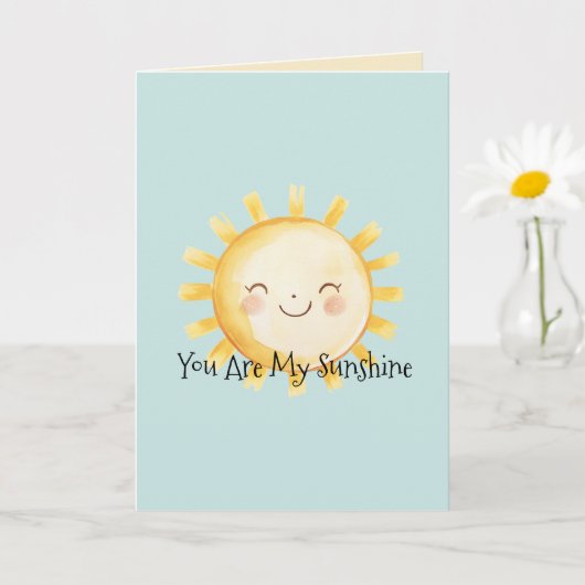 Carte Heureux Vous êtes mon soleil (Petite plante)