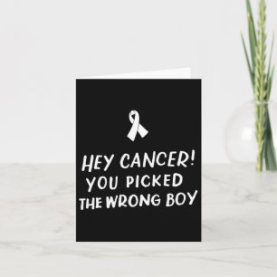 Carte Hey Cancer Vous Avez Choisi Le Mauvais Garçon Enfa