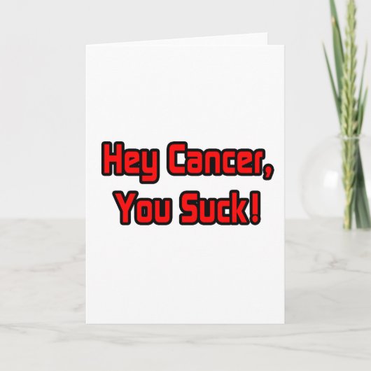 Carte Hey Cancer, Vous Pouvez Chanter ! (Devant)