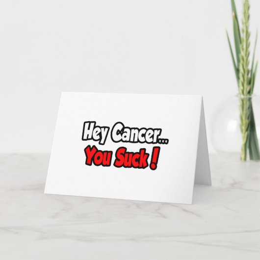Carte Hey Cancer... Vous Pouvez Chanter ! (Devant)