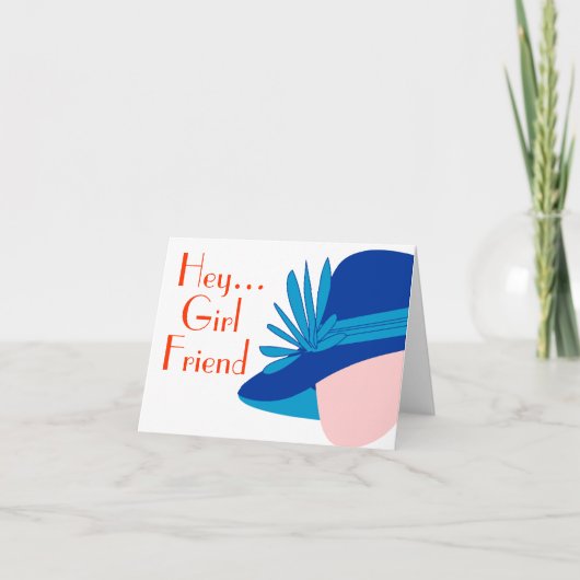 Carte Hey Girl Friend Diva Note Card (Devant)