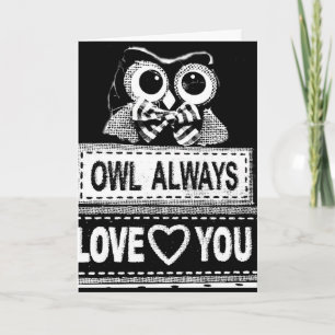 CARTE "HIBOU" T'AIMERA TOUJOURS POUR LA SAINT-VALENTIN