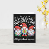 Carte High School Teacher Gnome Everything Is Fine Funny (Fleur jaune)