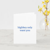 Carte Highkey Only Want You (Fleur jaune)