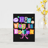 Carte His Way Is Better Christian Coquette Aesthetic You (Fleur jaune)