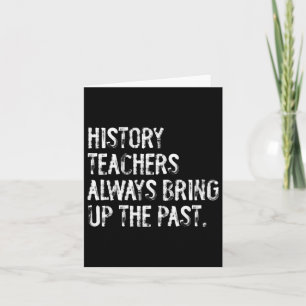 Carte Histoire Les Enseignants Apportent Toujours Le Pas