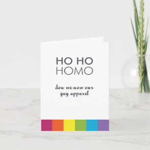 Carte Ho Ho Homo / Don We Now Our Gay Appareil