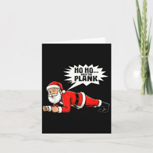 Carte Ho Ho Maintenez la Planche Noël Père Noël Entraîne