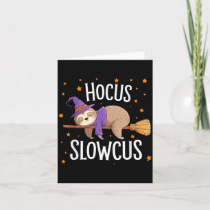 Carte Hocus Slowcus Mignon Drôle de Paresseux Halloween